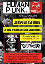 Alvin Gibbs & the Disobedient Servants - The 100 Club, Oxford Street, London 10.6.19